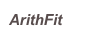 ArithFit